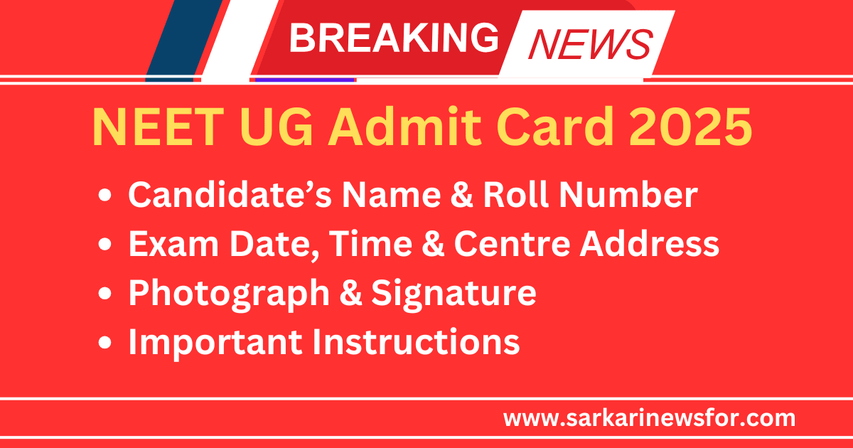 NEET UG Admit Card 2025